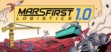 火星第一物流 Mars First Logistics 中文版游戏封面